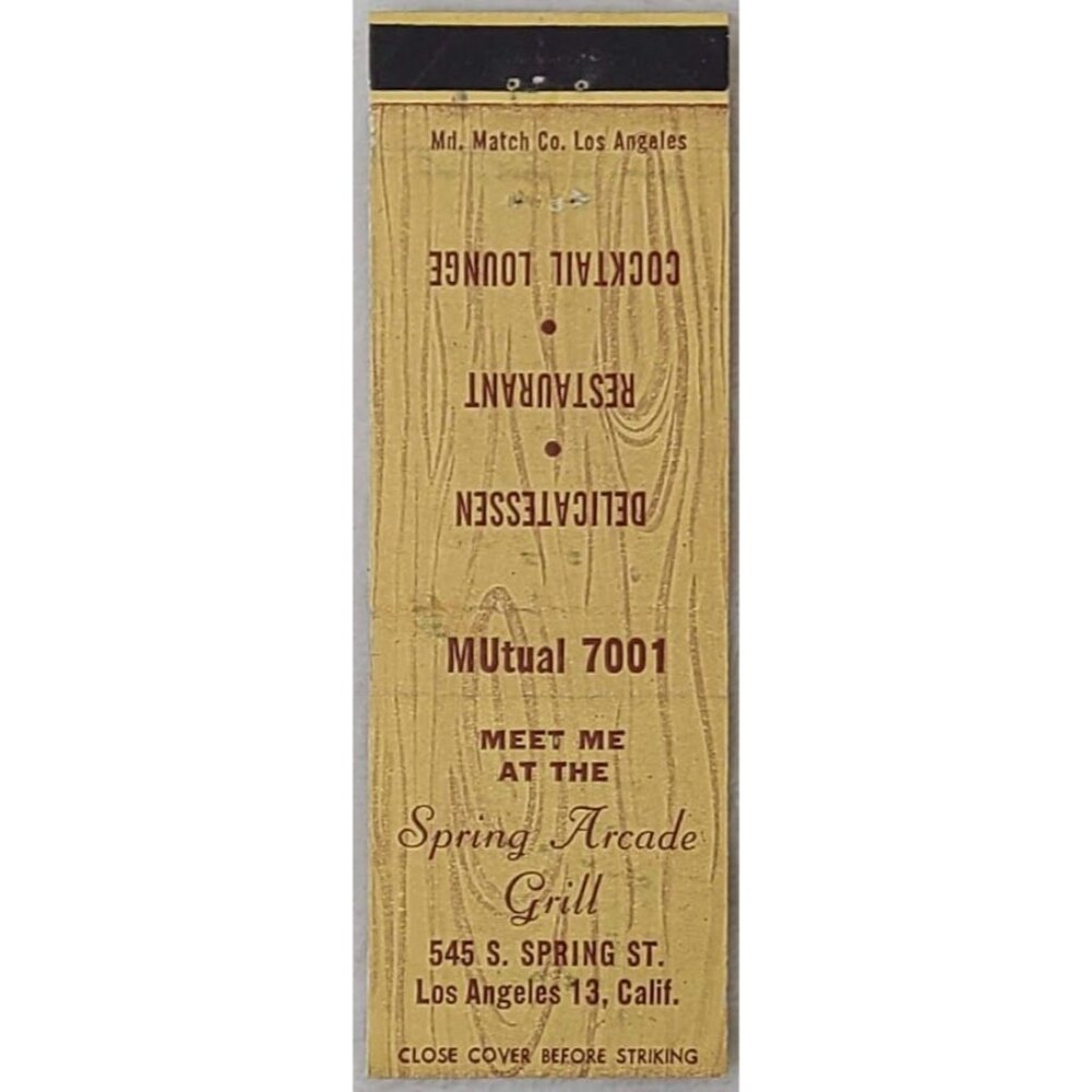 Front Strike Matchbook Cover Spring Arcade Grill Los Angeles CA California